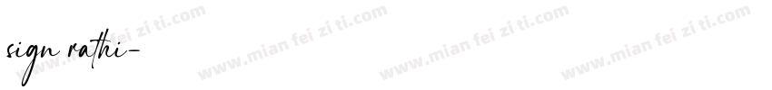 sign rathi字体转换